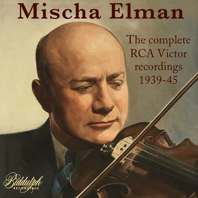 Mischa Elman; Leopold Mittman; Vladimir Padwa - Mischa Elman: The Complete RCA Recordings (1939-1945) - 85043-2