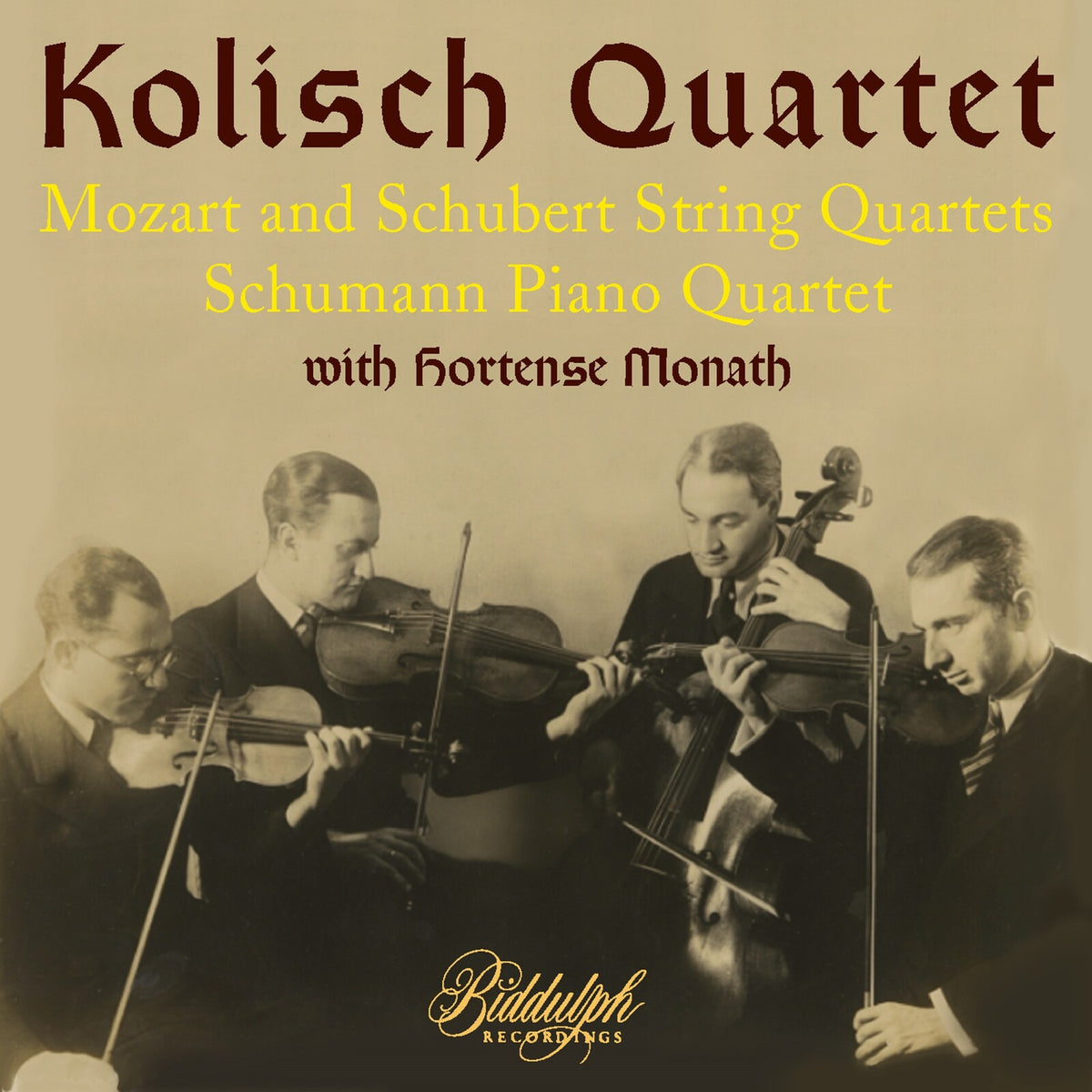 Kolisch Quartet; Hortense Monath; John Barrows; Domenico Caputo - Kolisch Quartet play Mozart, Schubert & Schumann - 85051-2