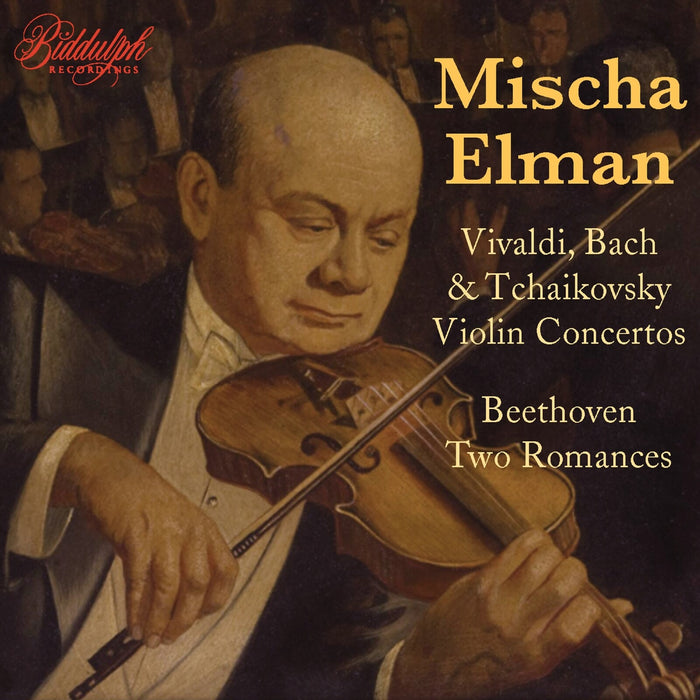 Mischa Elman; New Symphony Orchestra; London Symphony Orchestra; Lawrance Collingwood; John Barbirolli - Mischa Elman plays Vivaldi, Bach & Tchaikovsky: Violin Concertos & Beethoven: Two Romances - 85052-2