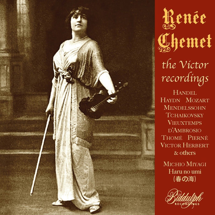 Renee Chemet; Arthur Loesser; Harry Kaufman; Waldemar Liachowsky; Anca Seidlova; Michio Miyagi - Renee Chemet: The Victor Recordings - 85065-2