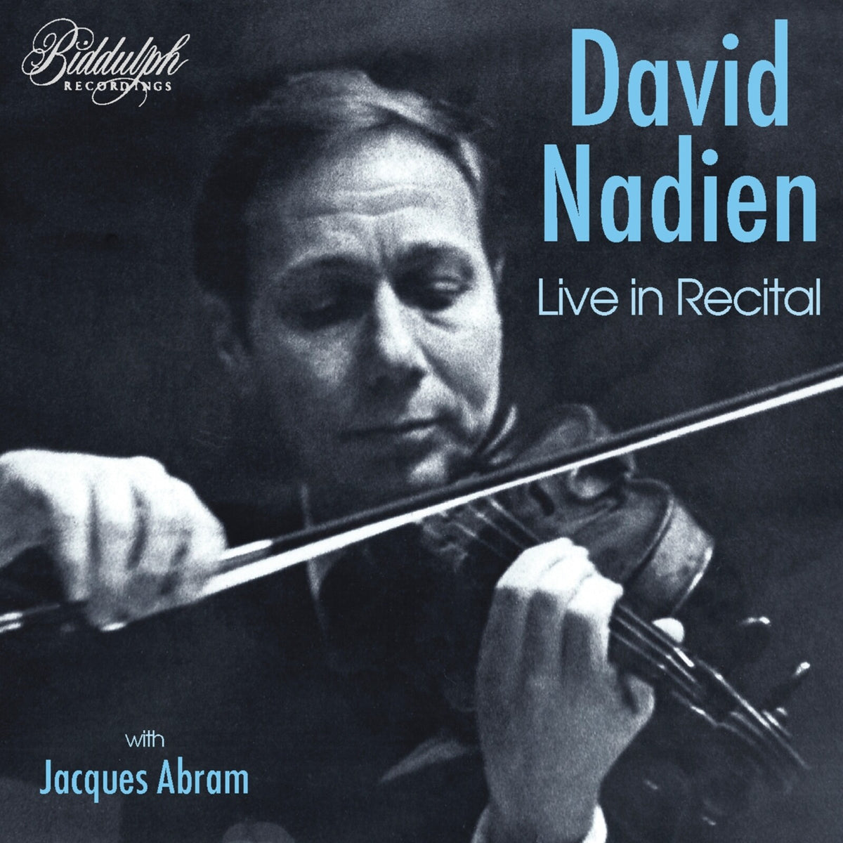 David Nadien; Jacques Abram - David Nadien: Live in Recital - 85068-2