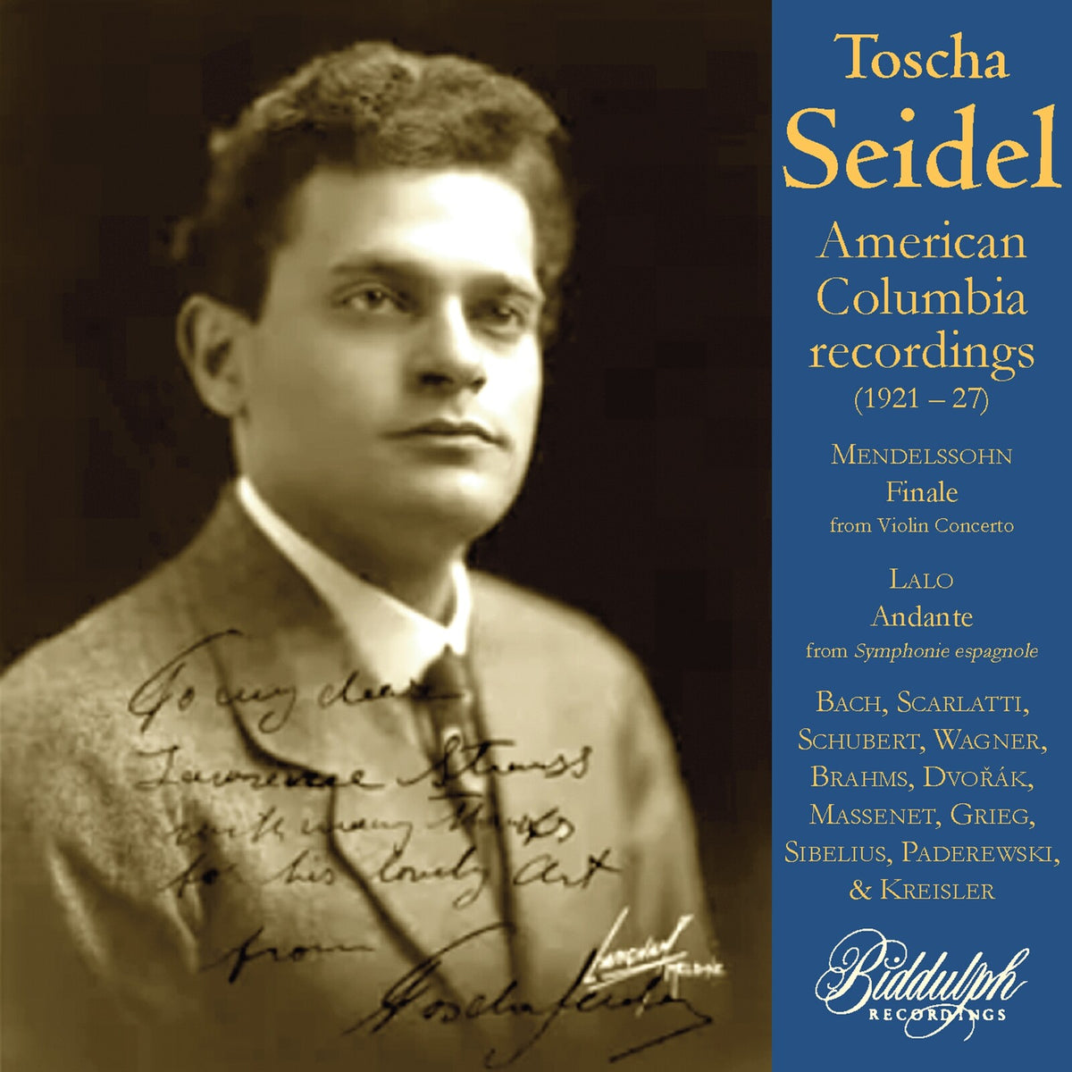 Toscha Seidel; Harry Kaufman; Francesco Longo; Maurice Eisner; Charles Hackett; Arthur Loesser; Waldemar Lischowsky; Emanuel Bay - Toscha Seidel American Columbia Recordings (1921-27) - 85070-2