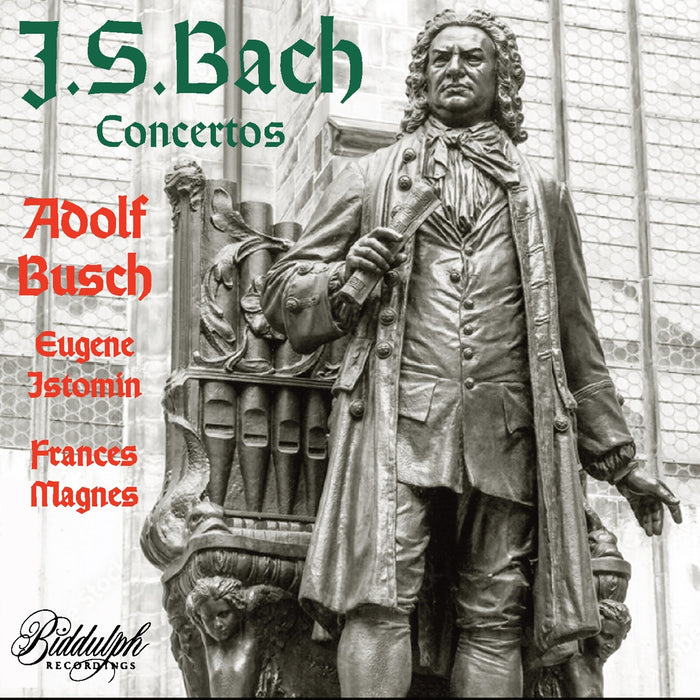 Adolf Busch; Eugen Istomin; Frances Magnes - Adolf Busch plays and directs J.S. Bach - 85074-2