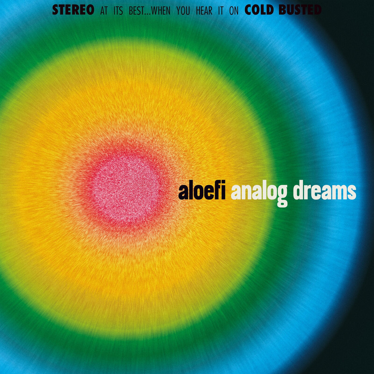 Aloefi - Analog Dreams - BUSTEDINCHES172OG