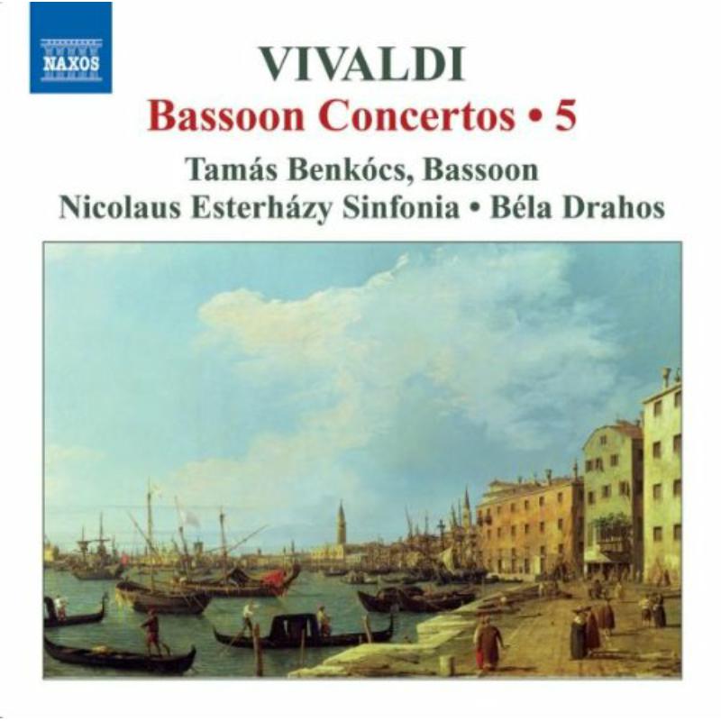 Benkocs:N E Sinfonia:Drahos - VIVALDI: BASSOON CONCERTOS VOL. 5 - 8570798