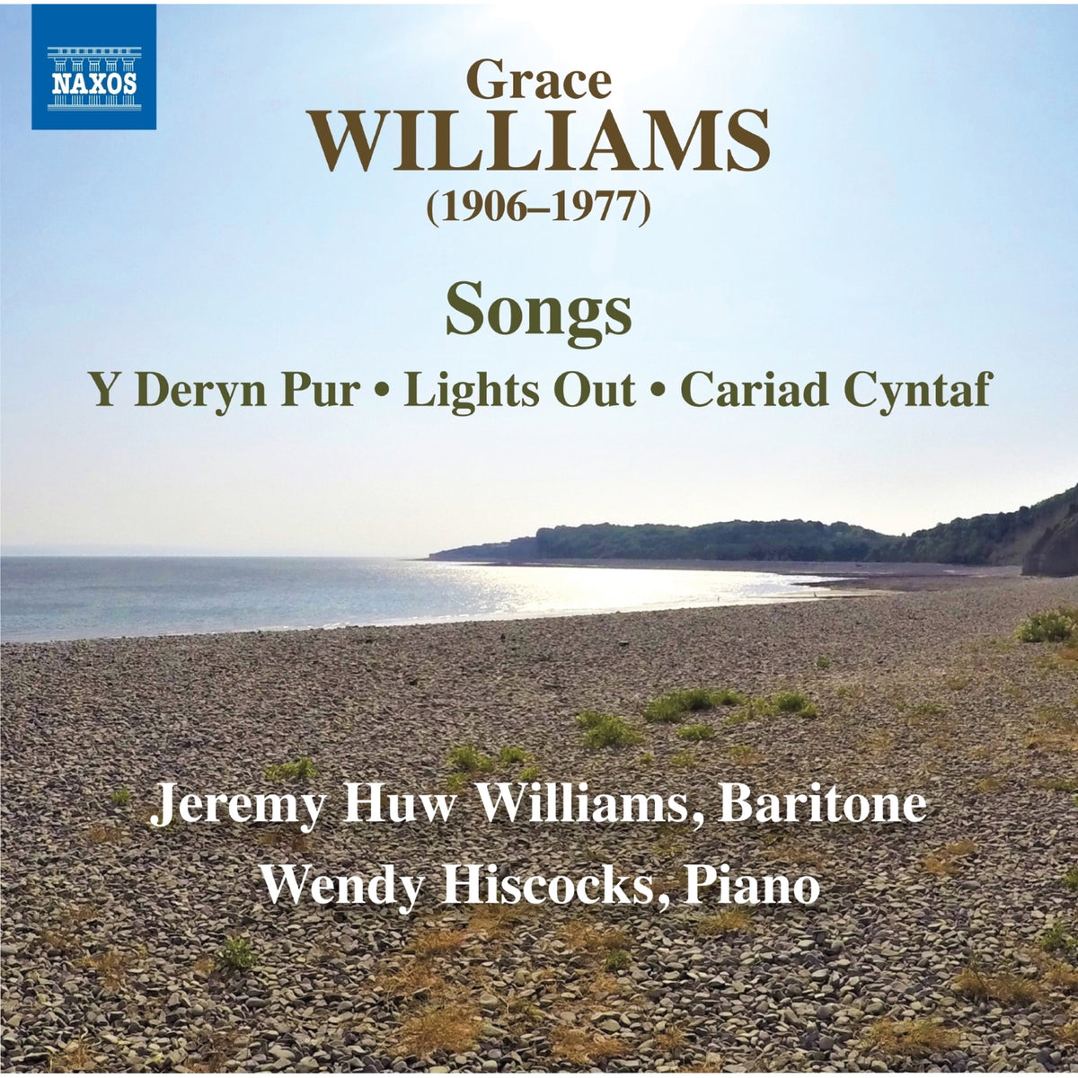 Jeremy Huw Williams; Wendy Hiscocks - Grace Williams: Songs - Y Deryn Pur; Lights Out; Cariad Cyntaf - 8571384