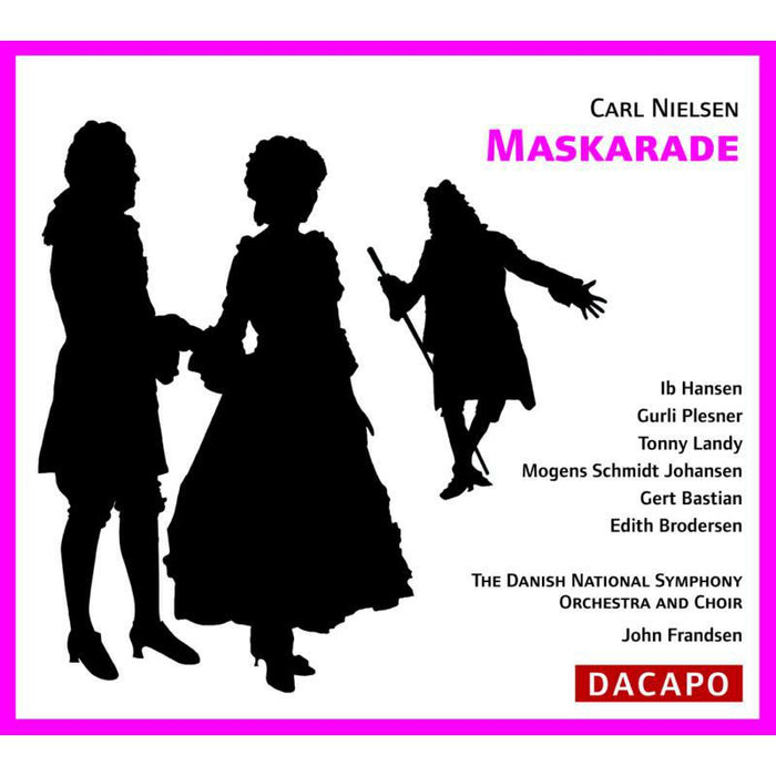 Hansen:Plesner:Landy:Frandsen - NIELSEN, C.: Maskarade - 6220507-08