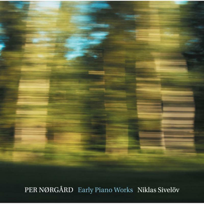 Niklas Sivelov - Per Nørgård: Early Piano Works - 6220590
