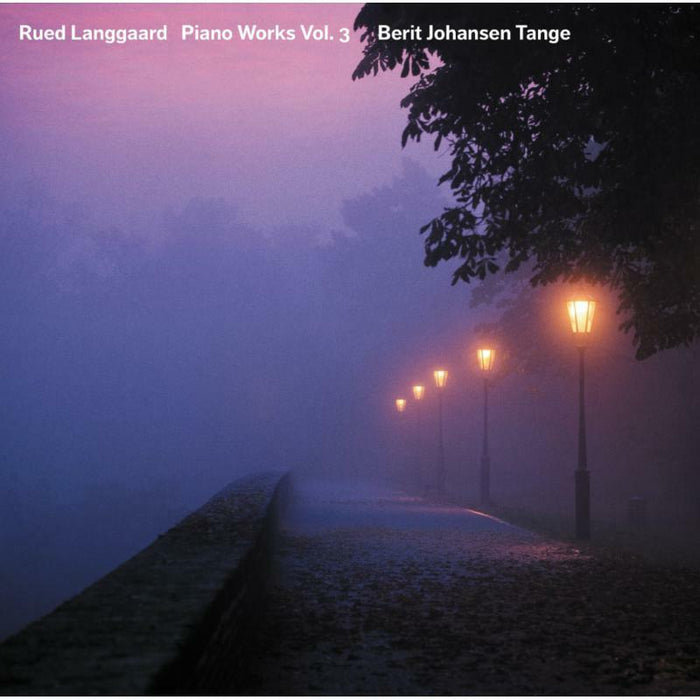Berit Johansen Tange - Langgaard: Piano Works Vol 3 - 6220631