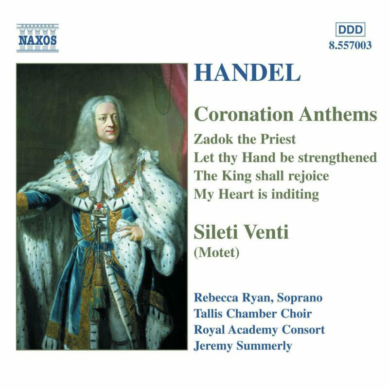 Ryan:R Ac Consort:Tallis Cc - HANDEL: Coronation Anthems / Silete Venti - 8557003