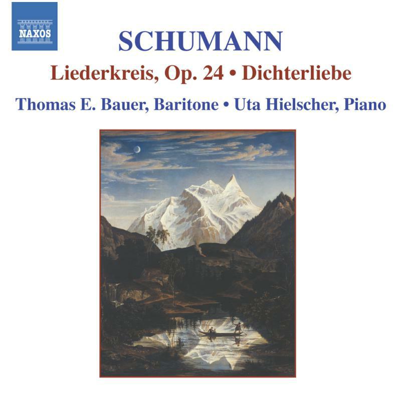 Bauer:Hielscher - SCHUMANN, R.: Liederkreis, Op. 24 / Dichterliebe, Op. 48 - 8557075
