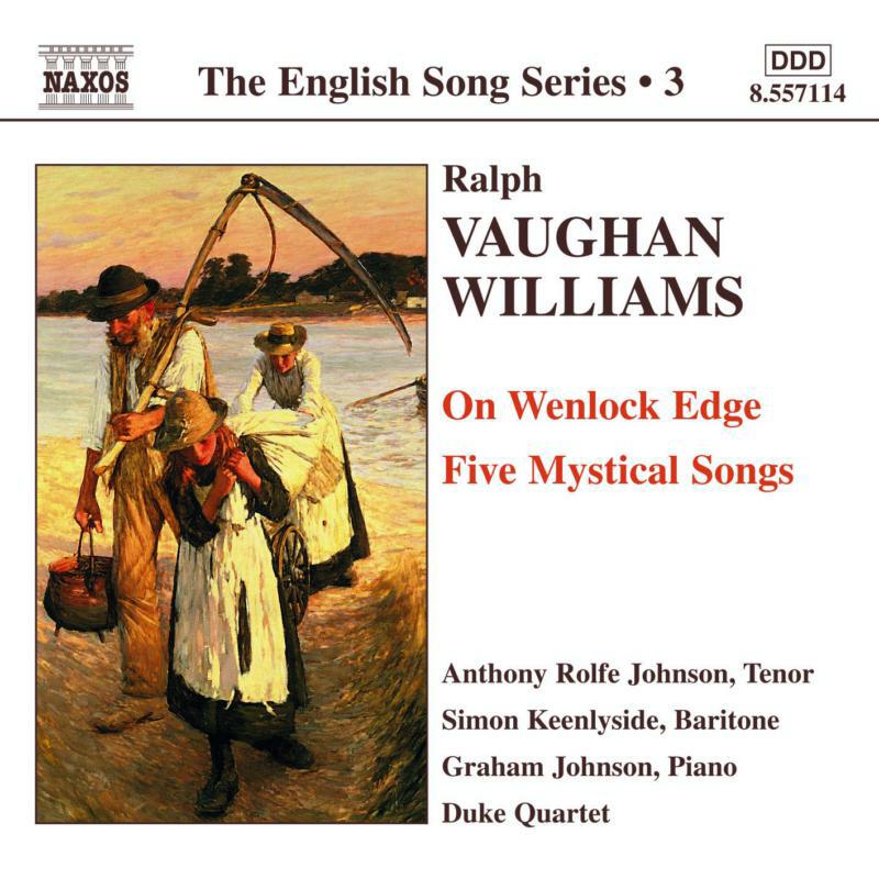 Soloists:Duke 4Tet - VAUGHAN-WILLIAMS: On Wenlock Edge / Five Mystical Songs - 8557114