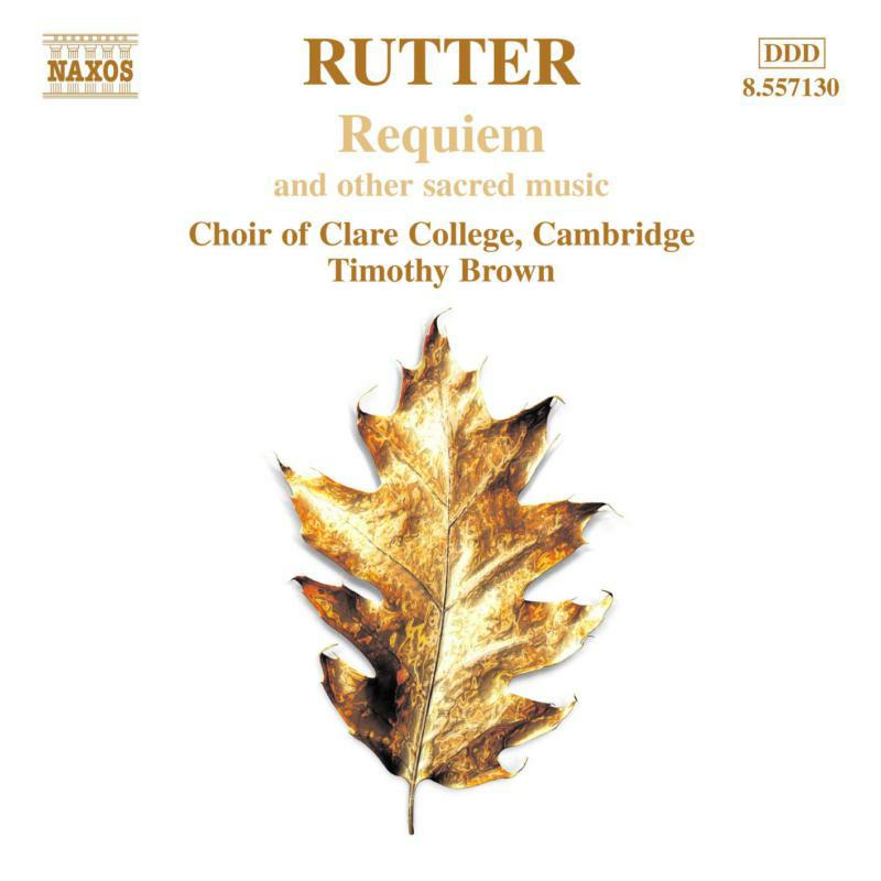 Claire College:Cols - RUTTER: Requiem / Anthems - 8557130