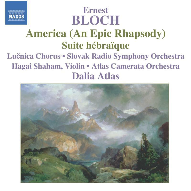 Shaham:Slovak Rso:Atlas - BLOCH: America / Suite Hebraique - 8557151