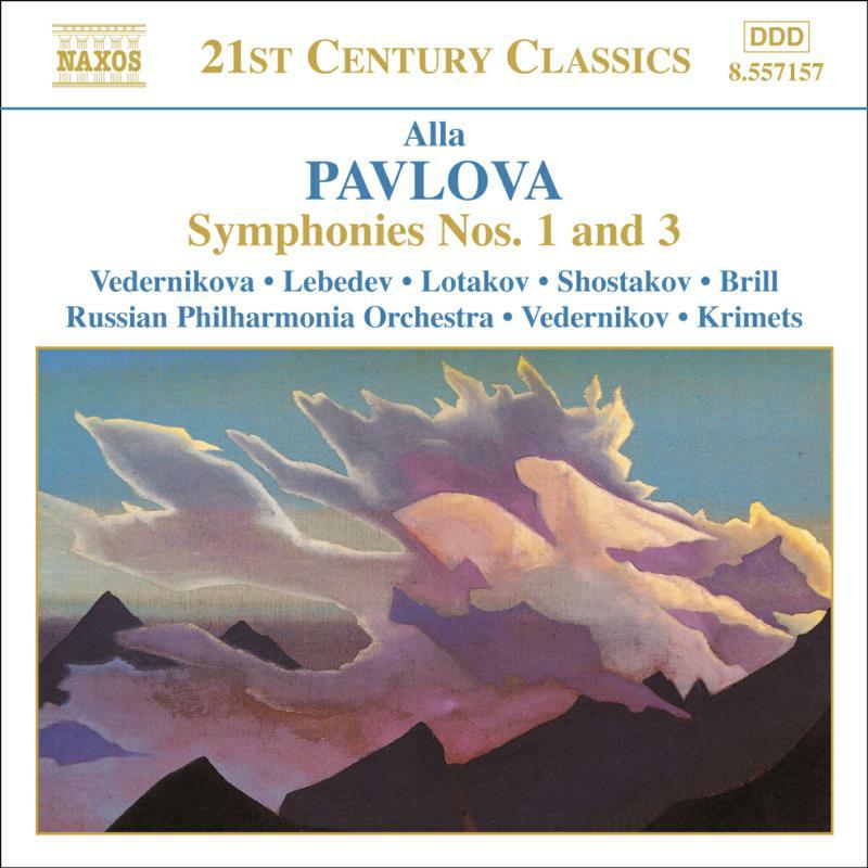 Soloists:Russian Po:Rp - PAVLOVA: Symphonies Nos. 1 and 3 - 8557157