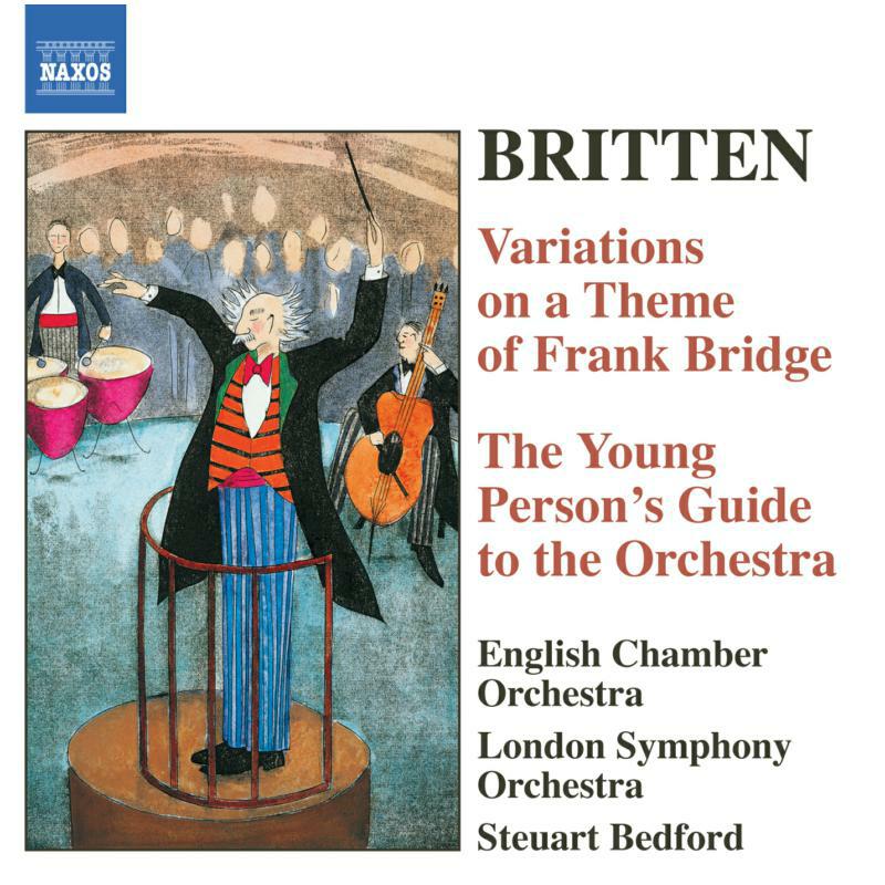 London So:Eco:Bedford - BRITTEN: The Young Person's Guide to the Orchestra / Variations on a Theme of Frank Bridge - 8557200