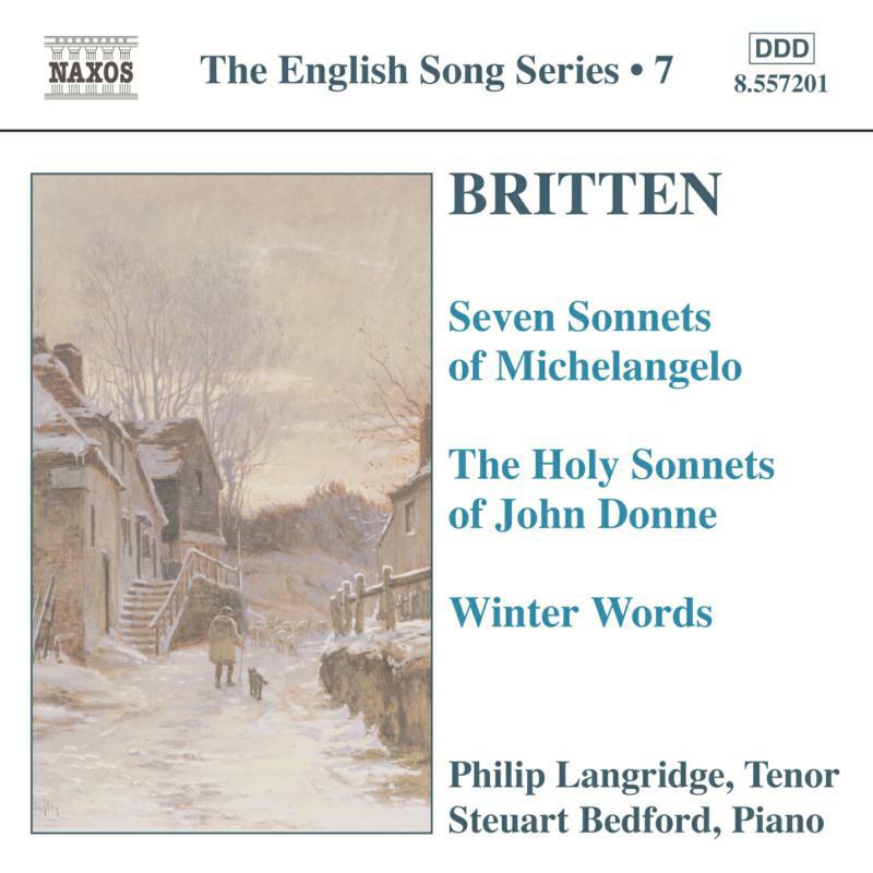 Langridge:Bedford - BRITTEN: Seven Sonnets of Michelangelo / Holy Sonnets of John Donne / Winter Words - 8557201