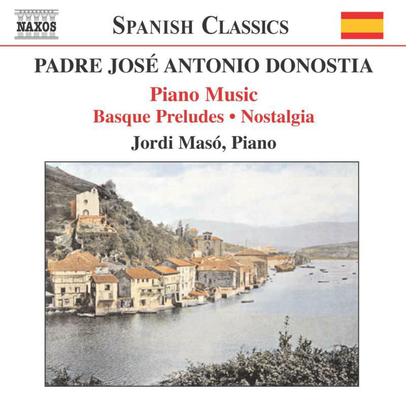 Jordi Maso - DONOSTIA: Basque Preludes / Nostalgia - 8557228