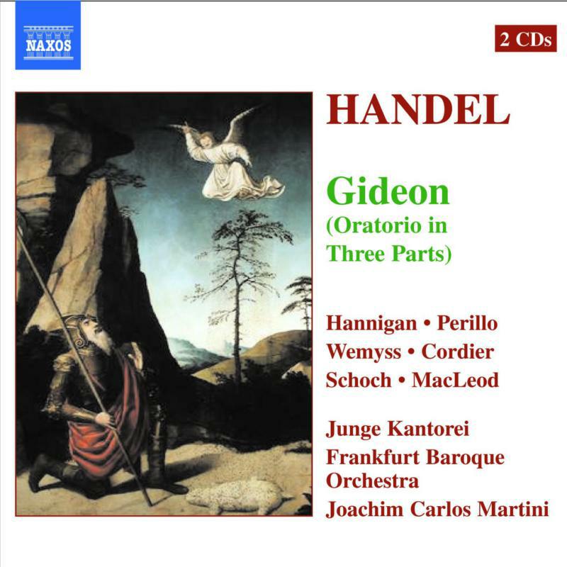 Soloists:Frank Bo:Jun Kant - HANDEL: Gideon - 8557312-13