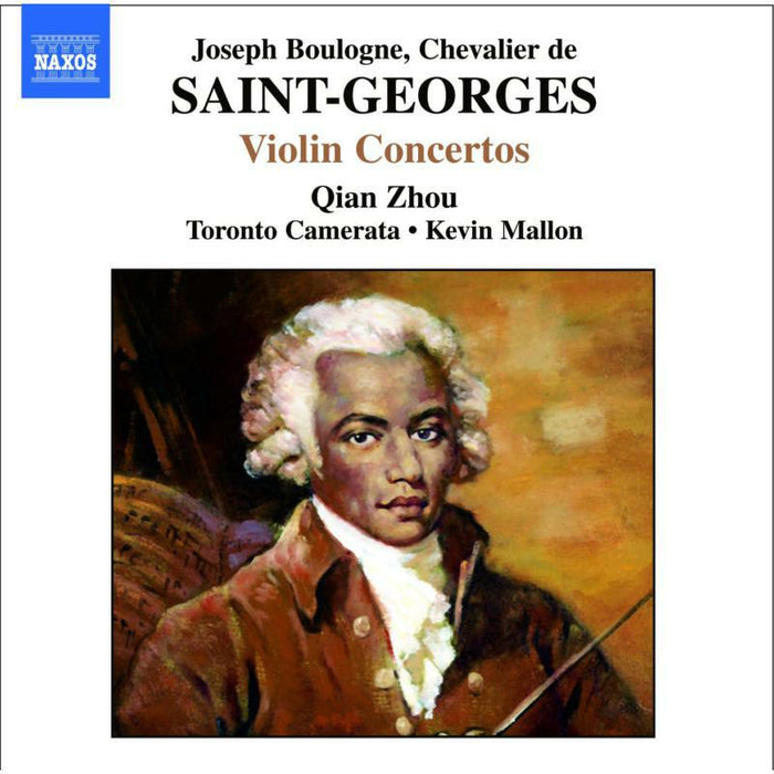 Zhou:Toronto Cam:Mallon - SAINT-GEORGES: Violin Concertos No. 1, Op. 3 and Nos. 2 and 10 - 8557322