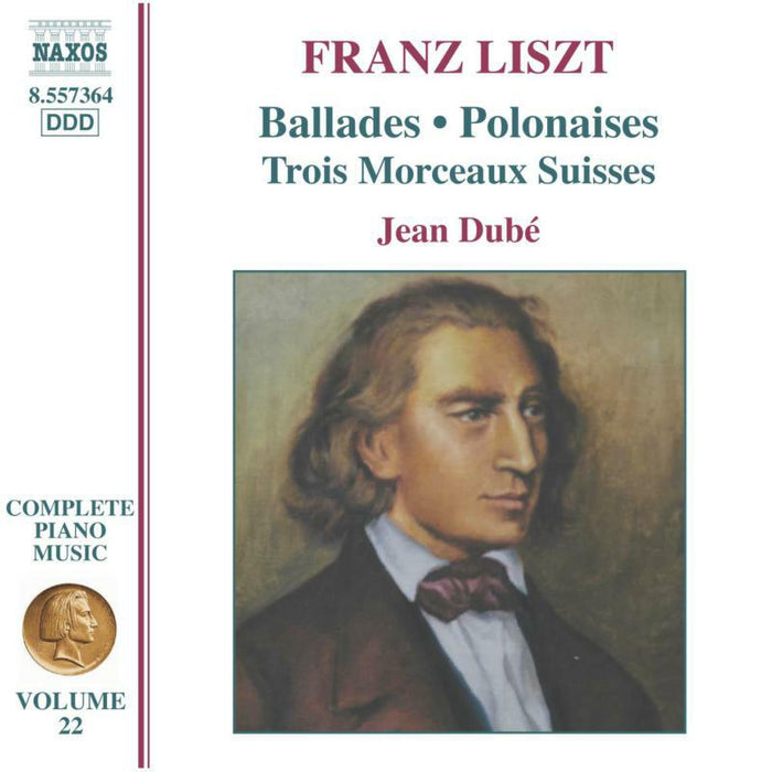 Jean Dube - LISZT: Ballades / Polonaises / Trois Morceaux Suisses - 8557364