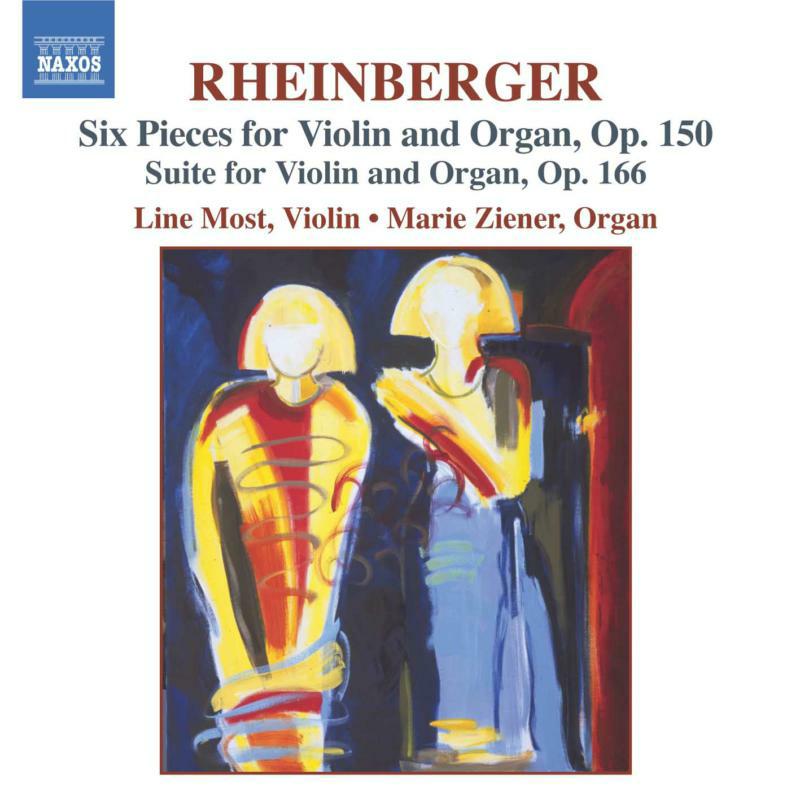 Ziener:Most - RHEINBERGER: Six Pieces, Op. 150 / Suite for Violin and Organ, Op. 166 - 8557383