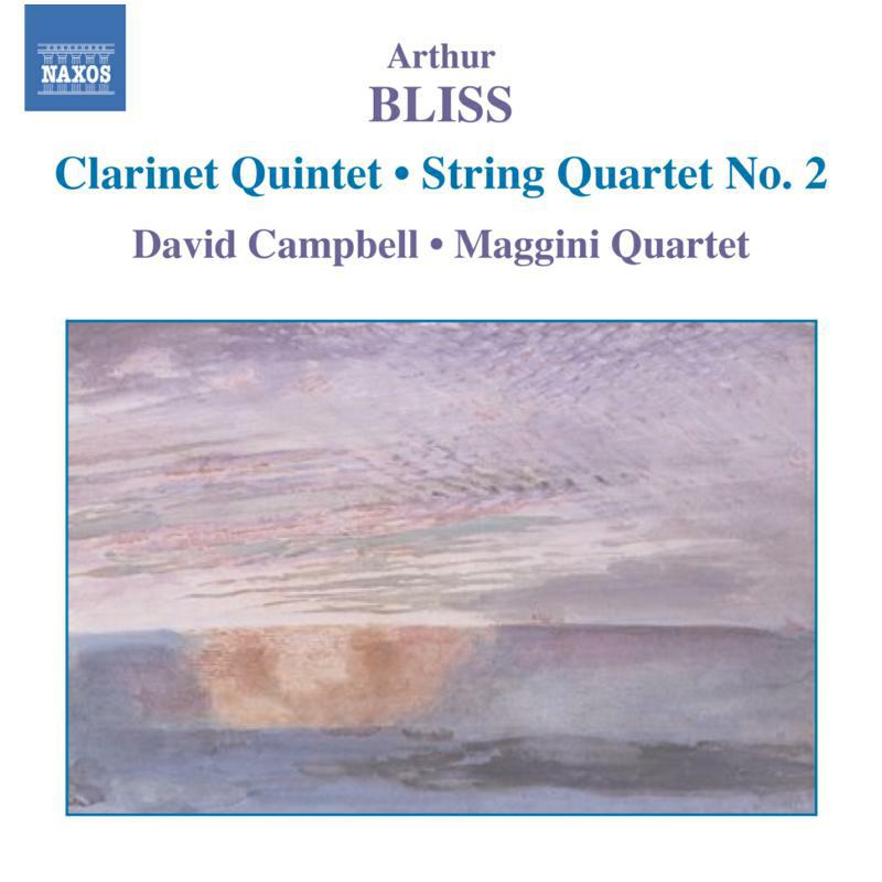 Campbell:Maggini Quartet - BLISS: Clarinet Quintet / String Quartet No. 2 - 8557394