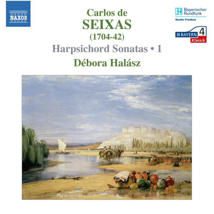 Debora Halasz - SEIXAS: Complete Works for Harpsichord, Vol. 1 - 8557459