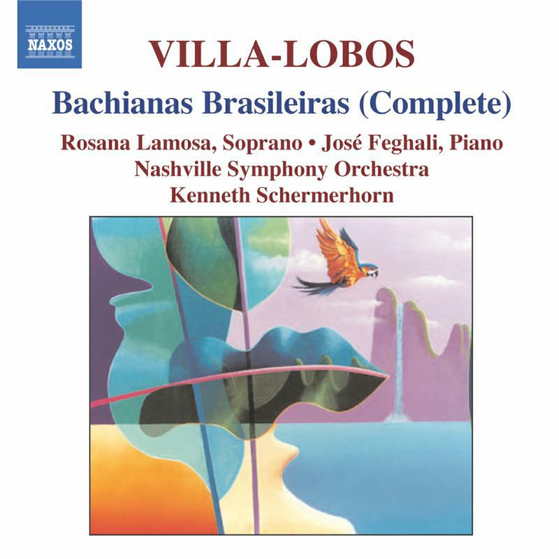 Nashville So:Schermerhorn - VILLA-LOBOS: Bachianas brasileiras - 8557460-62