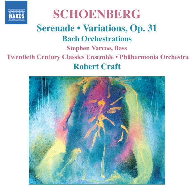 20Th C Clas Ens:Phil:Craft - SCHOENBERG: Serenade / Variations for Orchestra / Bach Orchestrations - 8557522