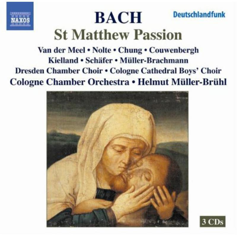 Soloists:Cologne Co - BACH: St Matthew Passion, BWV 244 - 8557617-19