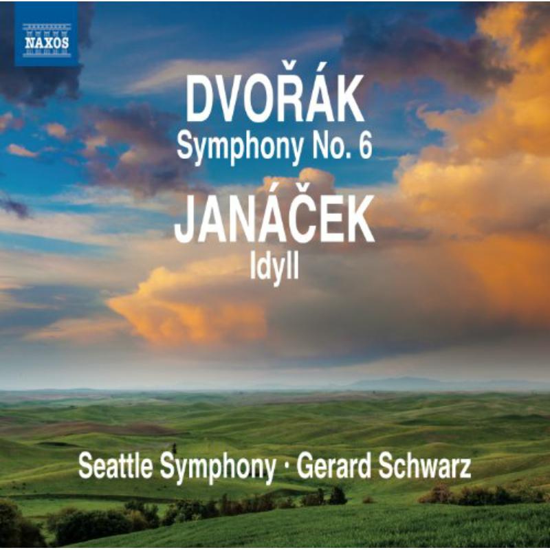 Seattle Symphony:Schwarz - Dvorak/ Janacek: Symphony No. 6/ Idyll - 8572698