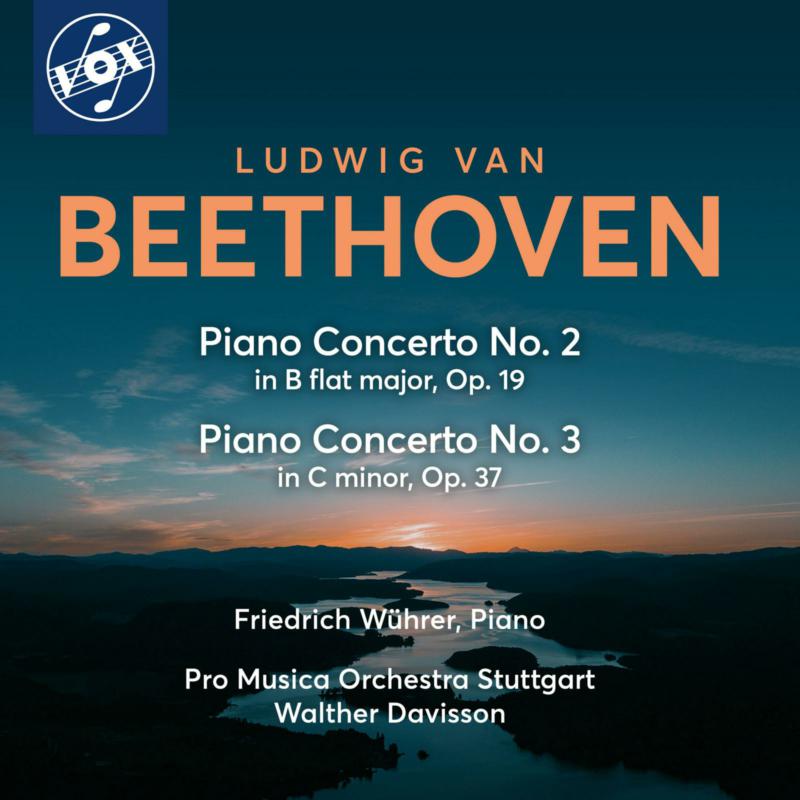 Friedrich Wuhrer; Pro Musica Orchestra Stuttgart; Walther Davisson - Ludwig van Beethoven: Piano Concerto Nos. 2 & 3 - VOX-NX-3003CD
