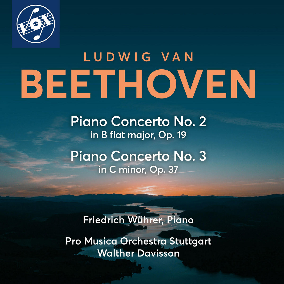Friedrich Wuhrer; Pro Musica Orchestra Stuttgart; Walther Davisson - Ludwig van Beethoven: Piano Concerto Nos. 2 & 3 - VOX-NX-3003CD