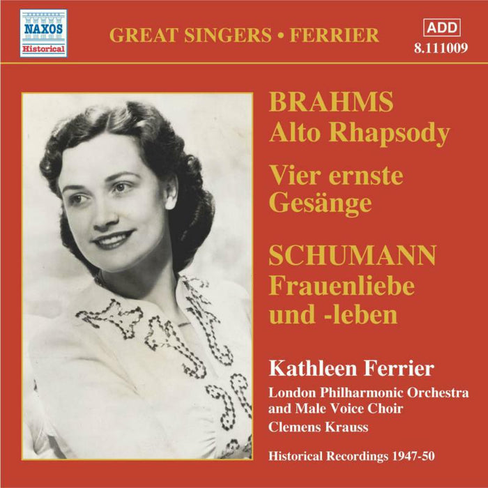 Ferrier:Lpo:Krauss 1947-50 - BRAHMS: Alto Rhapsody / SCHUMANN: Frauenliebe und leben - 8111009