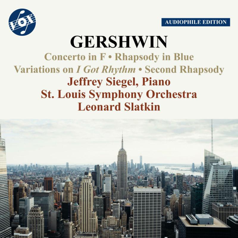 St. Louis Symphony Orchestra; Jeffrey Siegel; Susan Slaughter; Leonard Slatkin - George Gershwin: Works for Piano and Orchestra - VOX-NX-3018CD