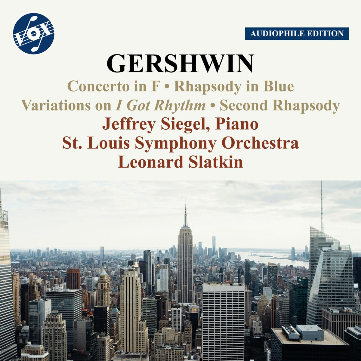 St. Louis Symphony Orchestra; Jeffrey Siegel; Susan Slaughter; Leonard Slatkin - George Gershwin: Works for Piano and Orchestra - VOX-NX-3018CD