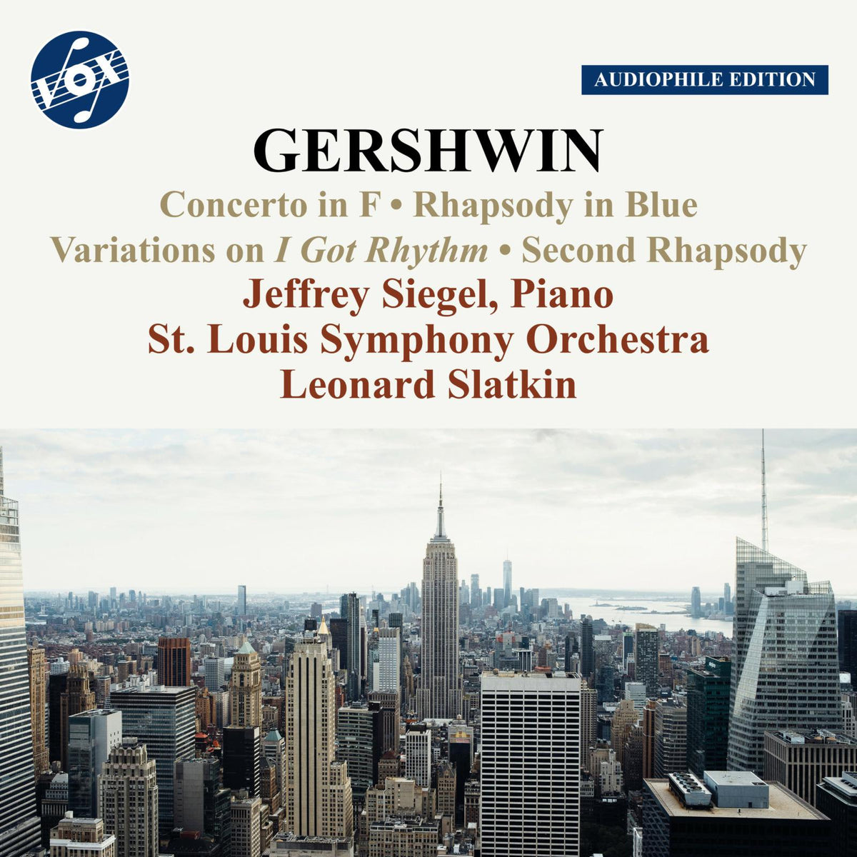 St. Louis Symphony Orchestra; Jeffrey Siegel; Susan Slaughter; Leonard Slatkin - George Gershwin: Works for Piano and Orchestra - VOX-NX-3018CD