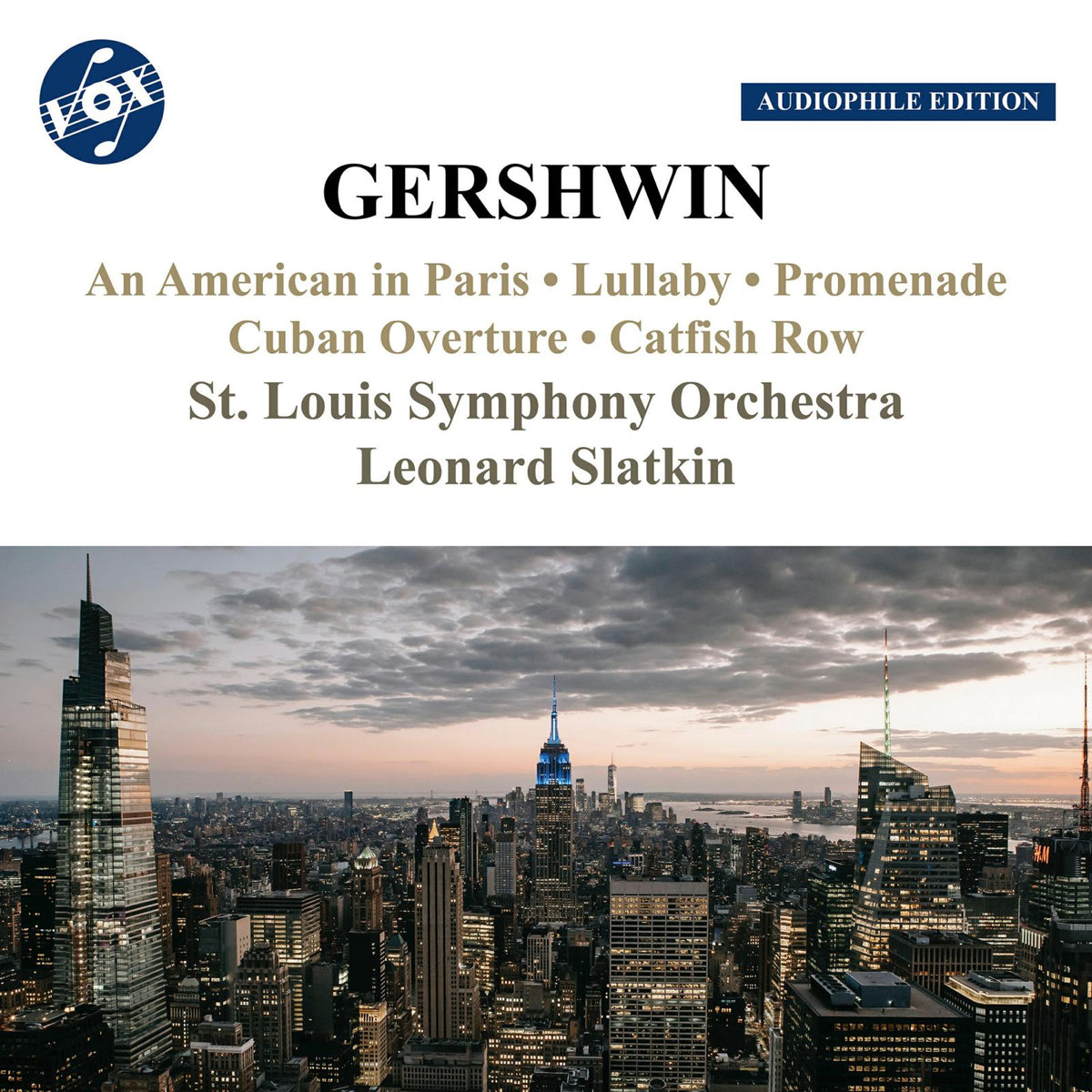 St. Louis Symphony Orchestra; John Korman; Yuan Tung; George Silfies; Barbara Liberman; David Mortland; Leonard Slatkin - George Gershwin: Orchestral Works - VOX-NX-3019CD