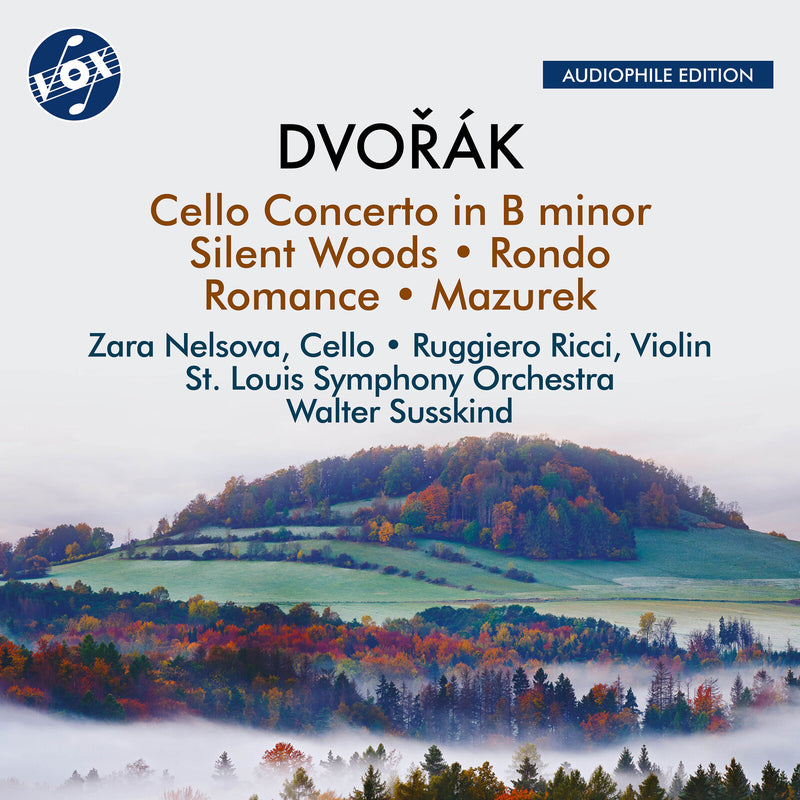 St. Louis Symphony Orchestra; Zara Nelsova; Ruggiero Ricci; Walter Susskind - Antonin Dvorak: Cello Concerto in B minor; Silent Woods; Rondo; Romance & Mazurek - VOX-NX-3034CD