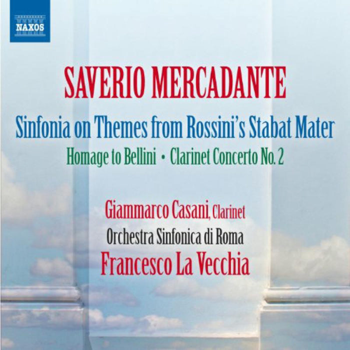 Casani:Rome So:La Vecchia - Mercadante: Sinfonia On Themes From Rossini's Stabat Mater - 8573035