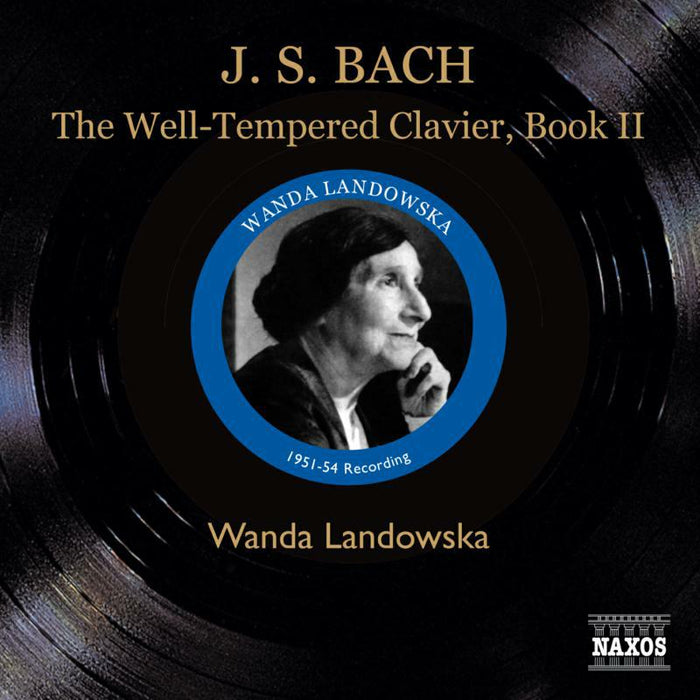 Wanda Landowska - BACH, J.S.: The Well-Tempered Clavier, Book II - 8111061-63