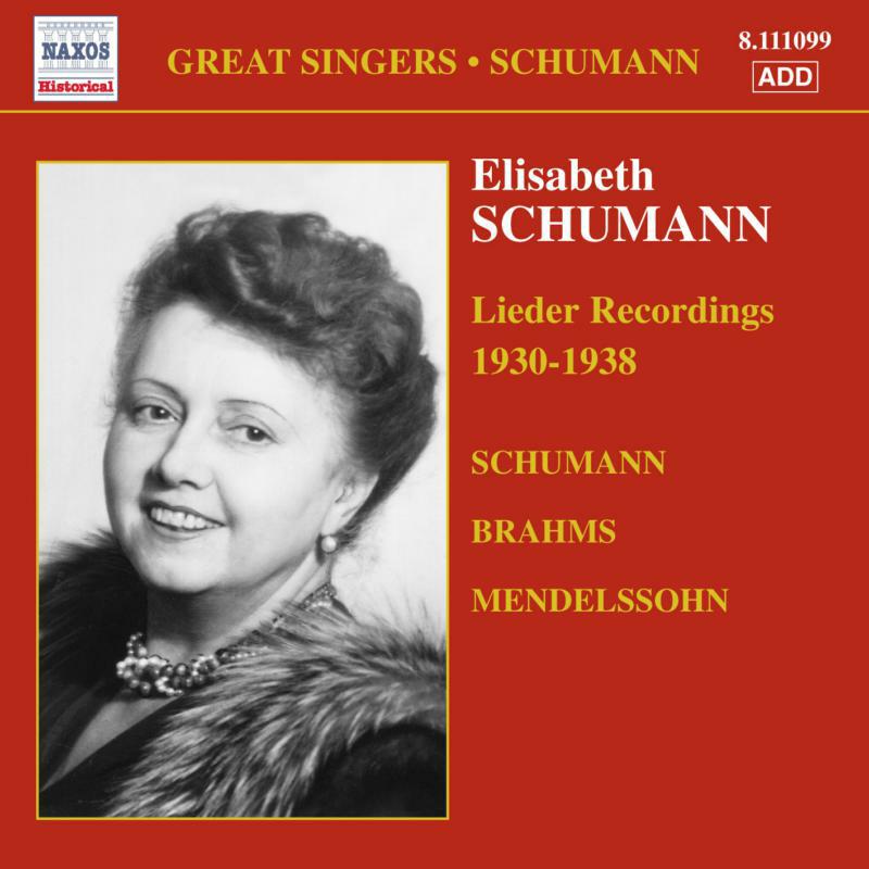 Elisabeth Schumann - SCHUMANN, Elizabeth: Brahms / Mendelssohn / Schumann: Lieder - 8111099