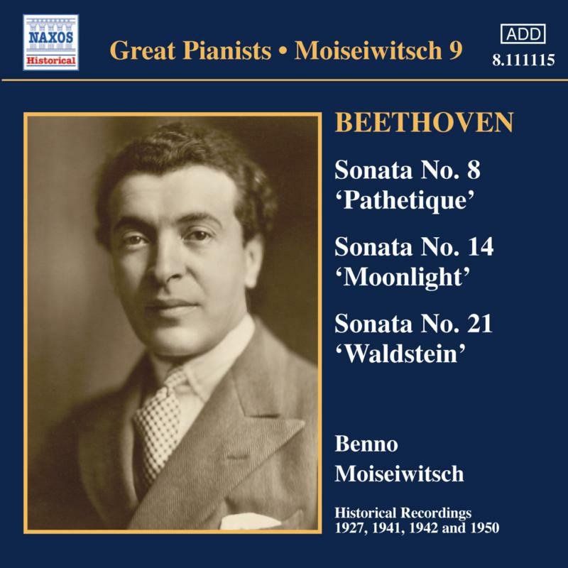 Benno Moiseiwitsch - BEETHOVEN: Piano Sonatas Nos. 8, 14 and 21 - 8111115