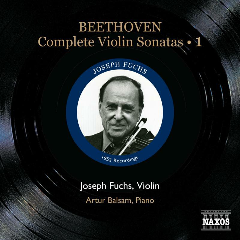 Fuchs:Balsam - BEETHOVEN: Complete Violin Sonatas, Vol. 1 - 8111251