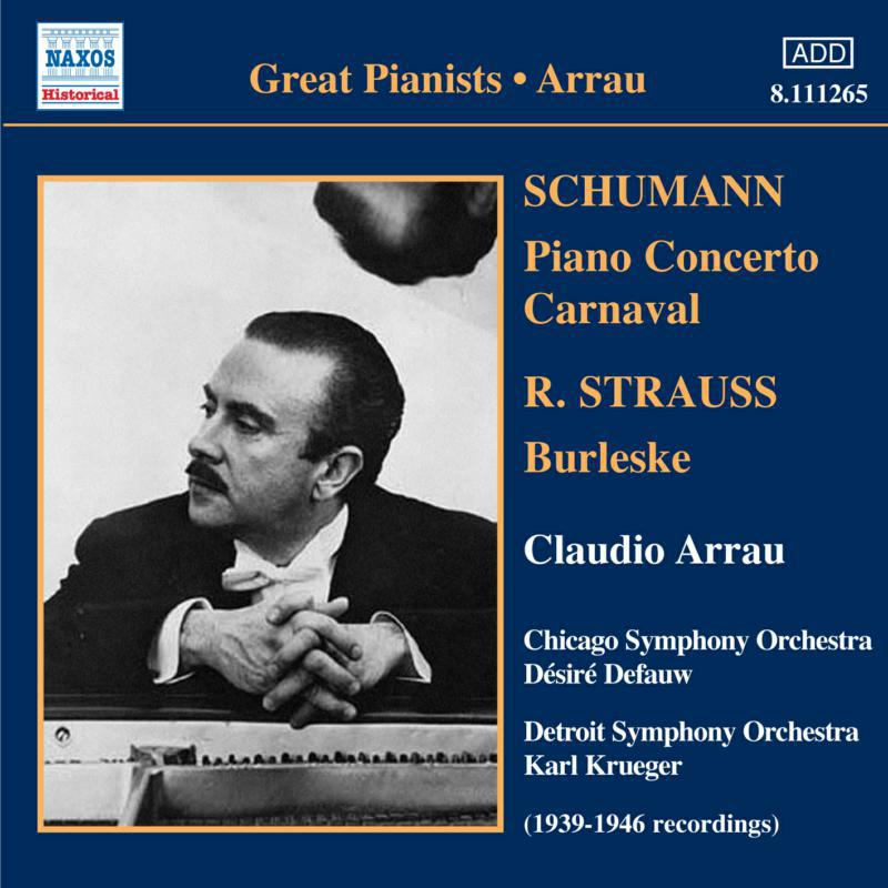 Arrau - Arrau/Schumann PC, Carnaval, R. Strauss Burleske - 8111265