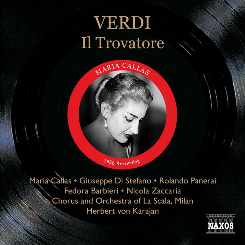 Callas:La Scala Milan:Karajan - VERDI: Il Trovatore - 8111280-81
