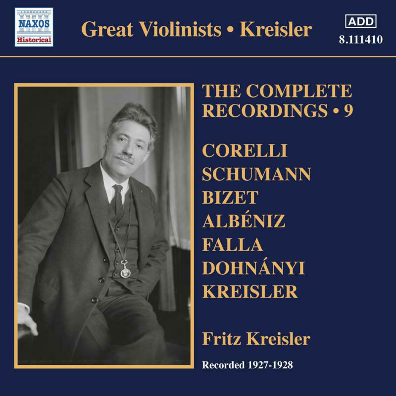 Fritz Kreisler - Fritz Kreisler - The Complete Recordings, Vol. 9 - 8111410