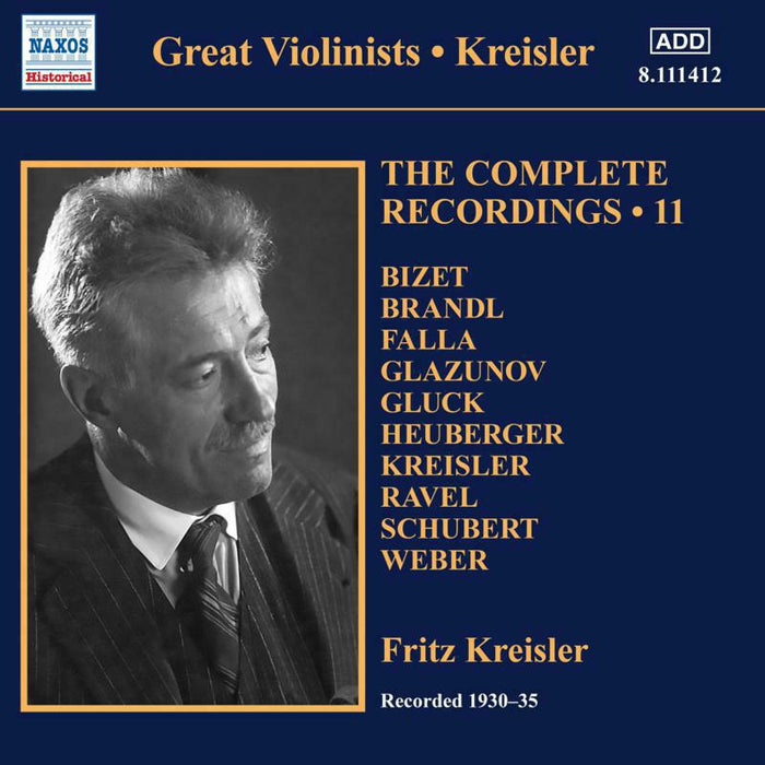 Fritz Kreisler - Fritz Kreisler: The Complete Recordings, Vol. 11 - 8111412