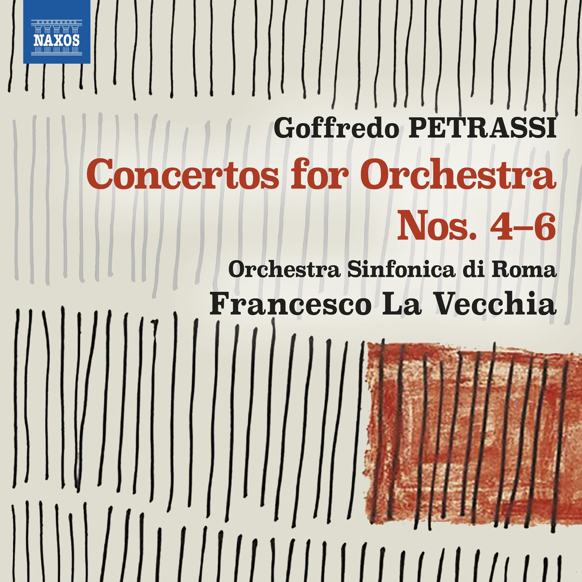 Orchestra Sinfonica di Roma; Francesco La Vecchia - Goffredo Petrassi: Concertos for Orchestra Nos. 4-6 - 8573703